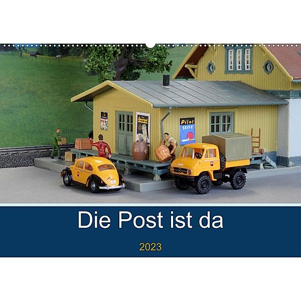 Die Post ist da (Wandkalender 2023 DIN A2 quer), Klaus-Peter Huschka