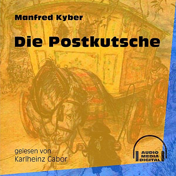 Die Postkutsche, Manfred Kyber