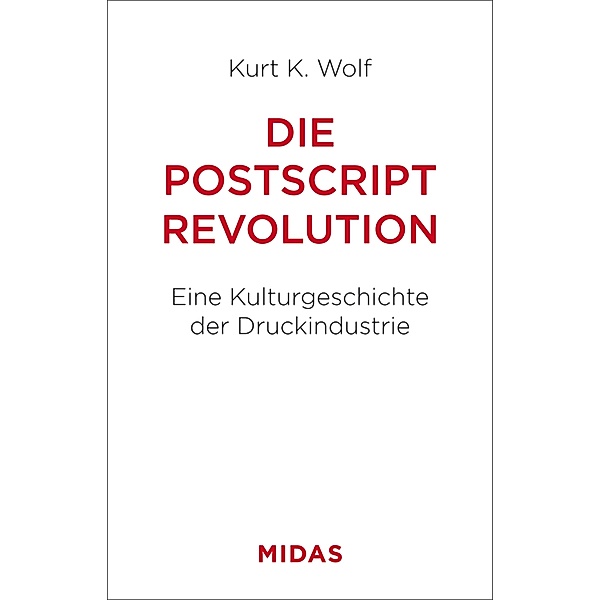 Die Postscript-Revolution, Kurt K. Wolf