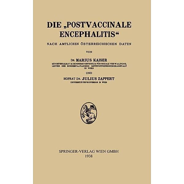 Die Postvaccinale Encephalitis, Marius Kaiser, Julius Zappert