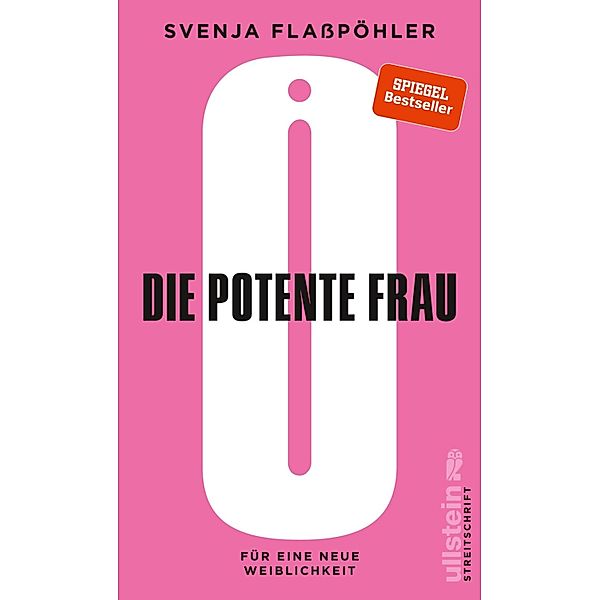 Die potente Frau / Ullstein eBooks, Svenja Flasspöhler