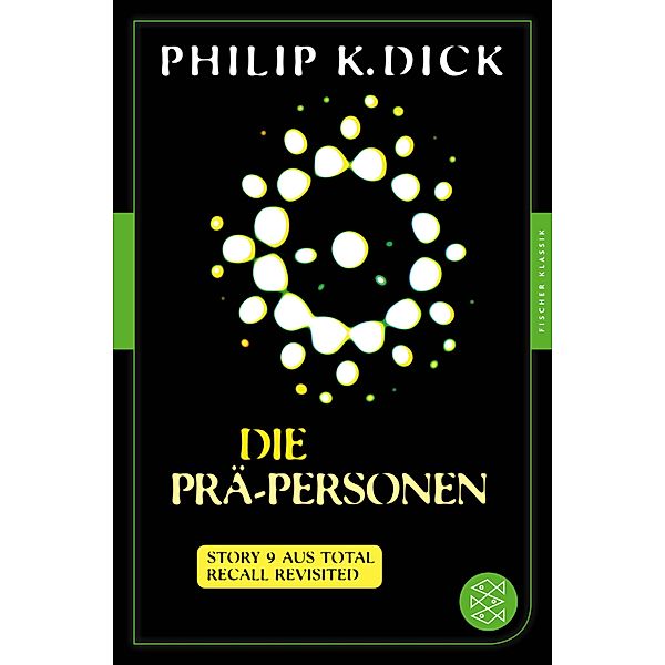 Die Prä-Personen, Philip K. Dick