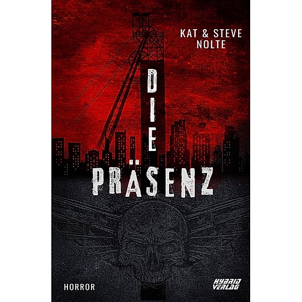 Die Präsenz, Kat und Steve Nolte