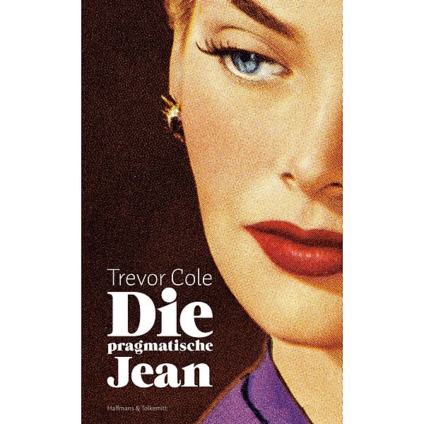 Die pragmatische Jean, Trevor Cole