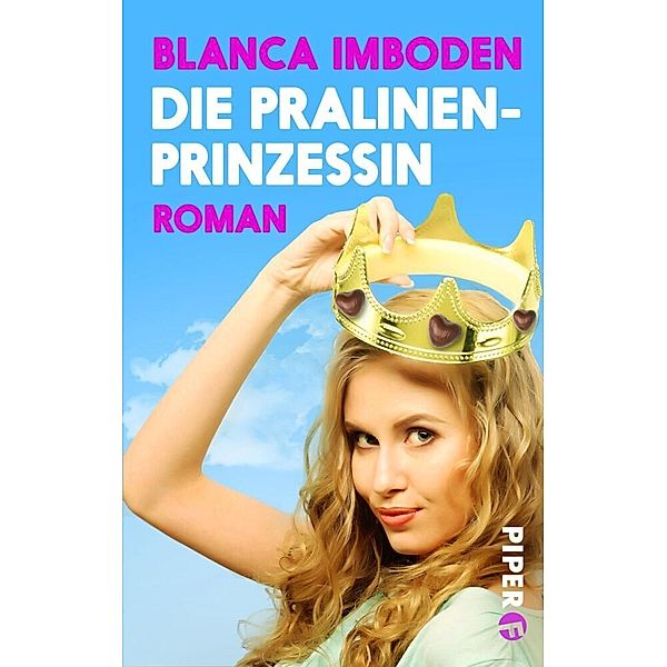 Die Pralinen-Prinzessin, Blanca Imboden