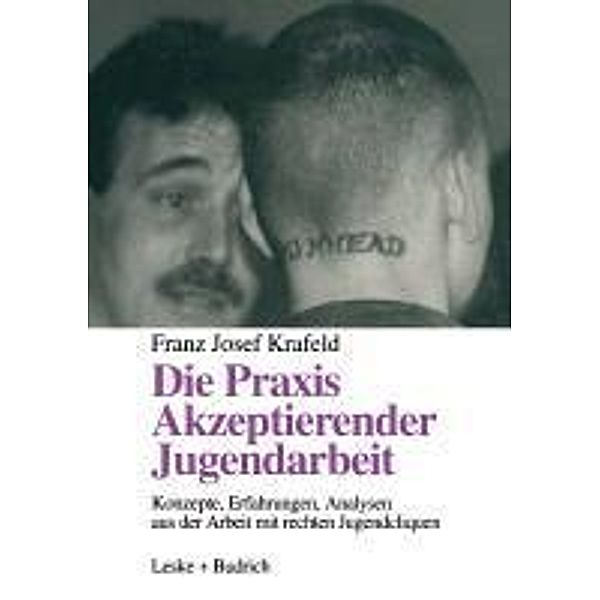 Die Praxis Akzeptierender Jugendarbeit