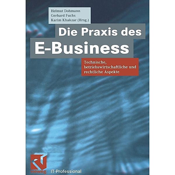 Die Praxis des E-Business / IT-Professional