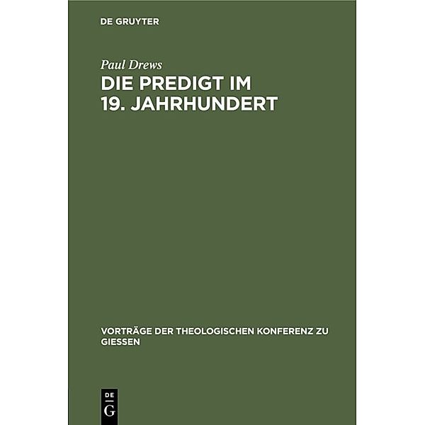 Die Predigt im 19. Jahrhundert, Paul Drews