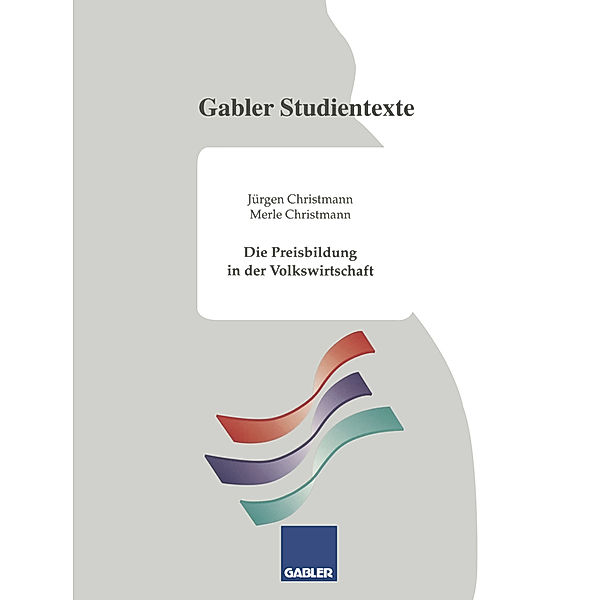 Die Preisbildung in der Volkswirtschaft, Jürgen Christmann