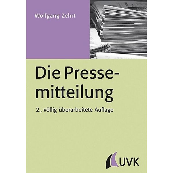 Die Pressemitteilung, Wolfgang Zehrt