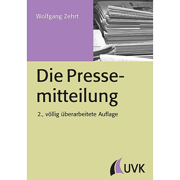 Die Pressemitteilung, Wolfgang Zehrt