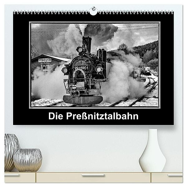 Die Preßnitztalbahn (hochwertiger Premium Wandkalender 2025 DIN A2 quer), Kunstdruck in Hochglanz, Calvendo, Marion Maurer