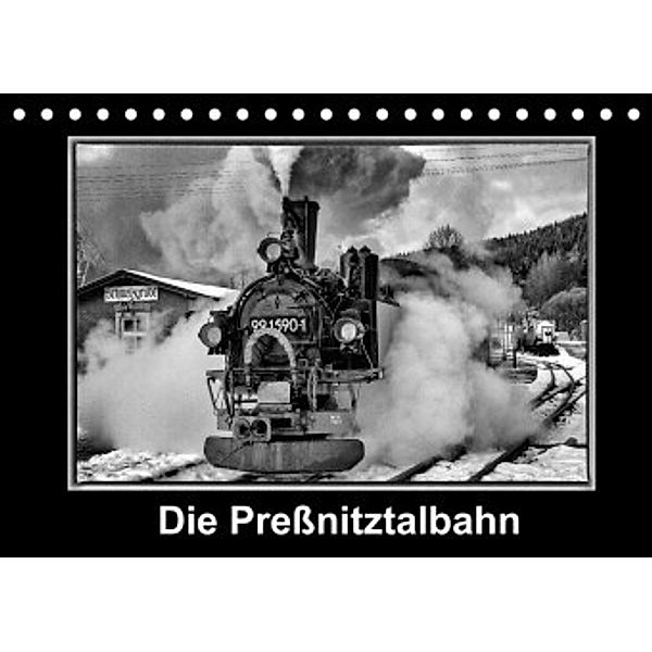 Die Preßnitztalbahn (Tischkalender 2022 DIN A5 quer), Marion Maurer