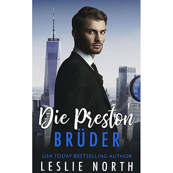 Die Preston Brüder, Leslie North