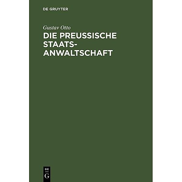 Die Preussische Staatsanwaltschaft, Gustav Otto