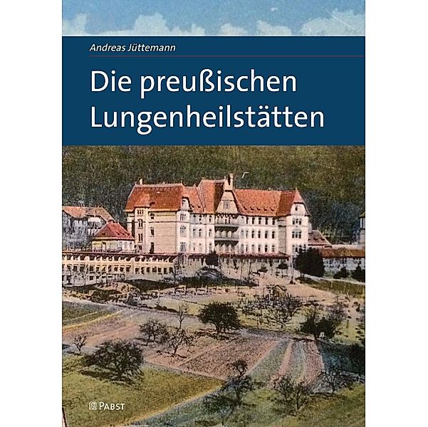 Die preußischen Lungenheilstätten, Andreas, Jüttemann