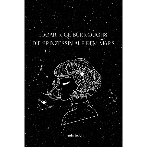 Die Prinzessin auf dem Mars, Edgar Rice Burroughs Burroughs