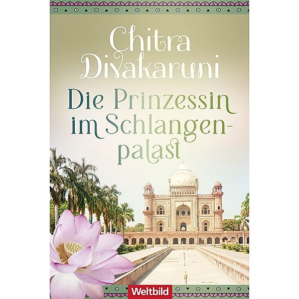 Die Prinzessin im Schlangenpalast, Chitra Divakaruni