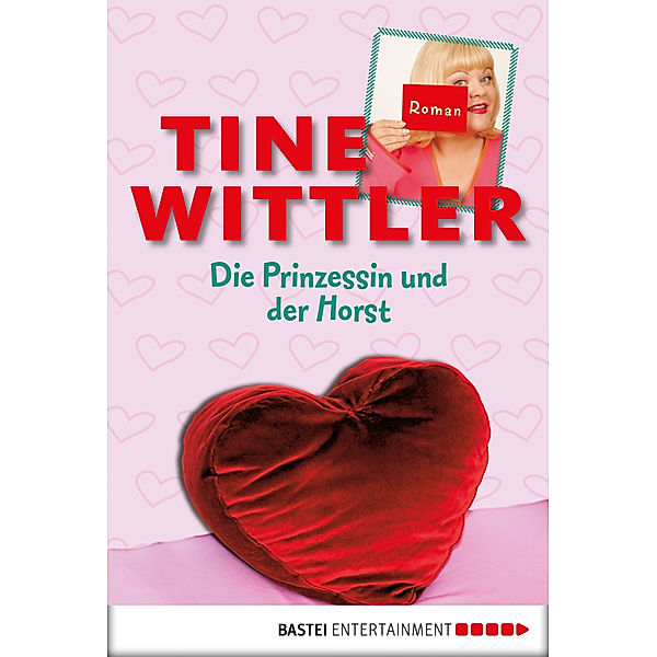 Die Prinzessin und der Horst, Tine Wittler