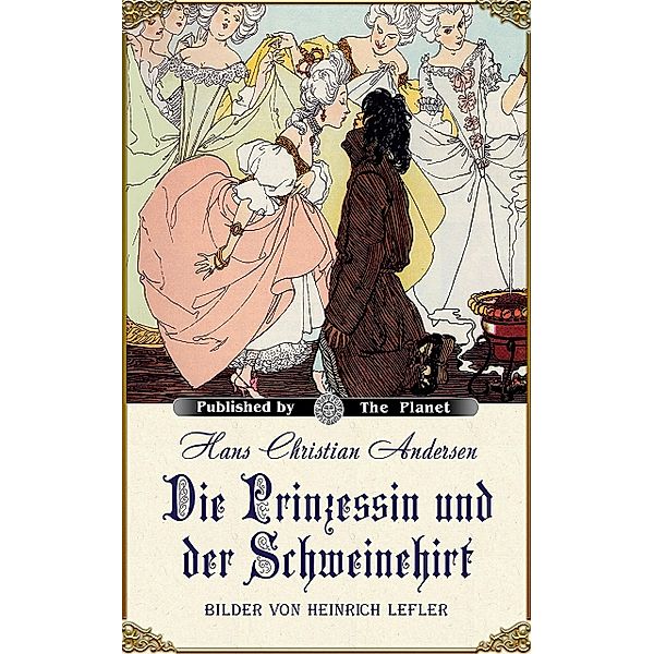 Die Prinzessin und der Schweinehirt (illustrierte Ausgabe), Jonathan Swift