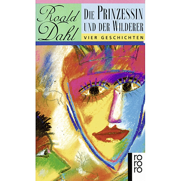 Die Prinzessin und der Wilderer, Roald Dahl