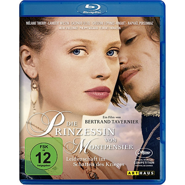 Die Prinzessin von Montpensier, Jean Cosmos, Madame De La Fayette, François-Olivier Rousseau, Bertrand Tavernier