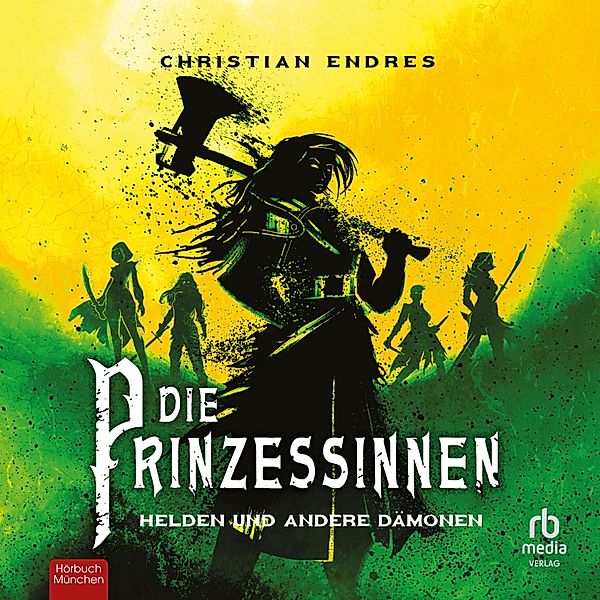 Die Prinzessinnen - 2 - Die Prinzessinnen, Christian Endres