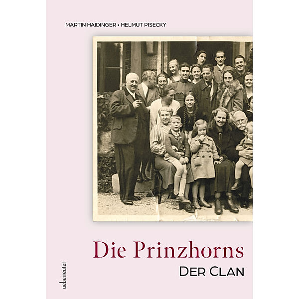 Die Prinzhorns - der Clan, Martin Haidinger, Helmut Pisecky