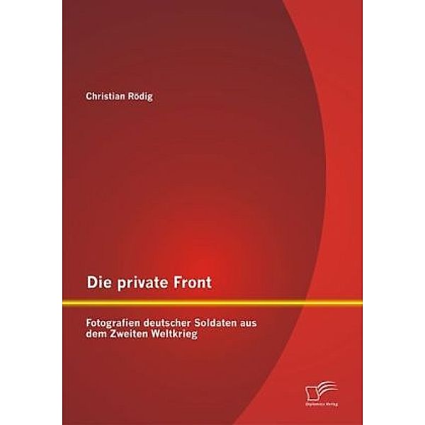Die private Front, Christian Rödig