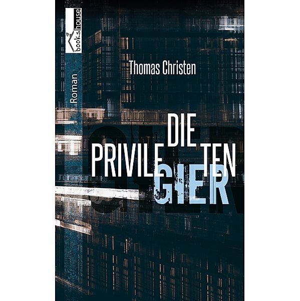 Die Privilegierten, Thomas Christen