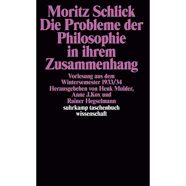 Die Probleme der Philosophie in ihrem Zusammenhang, Moritz Schlick