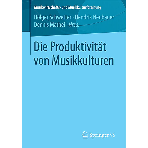 Die Produktivität von Musikkulturen