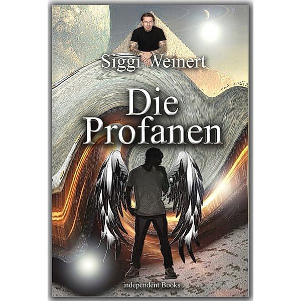 Die Profanen, Siggi Weinert