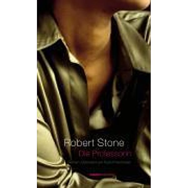 Die Professorin, Robert Stone