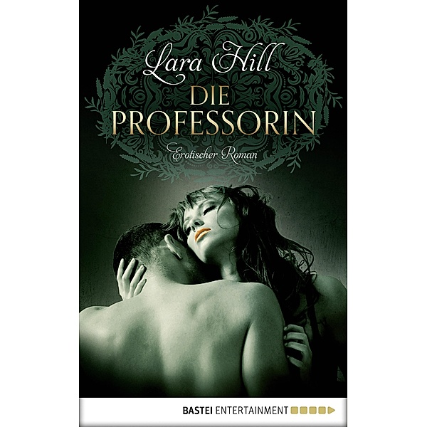 Die Professorin, Lara Hill