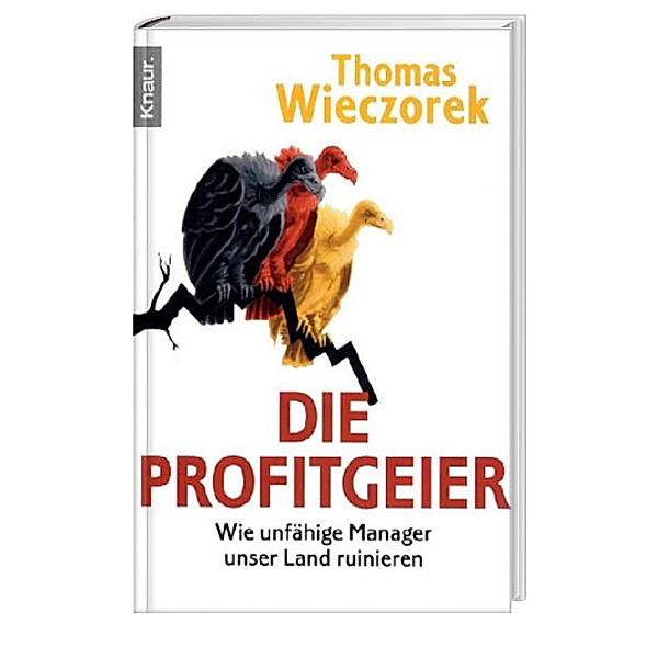Die Profitgeier, Thomas Wieczorek