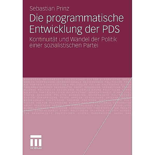 Die programmatische Entwicklung der PDS, Sebastian Prinz