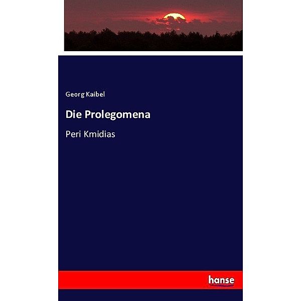 Die Prolegomena, Georg Kaibel