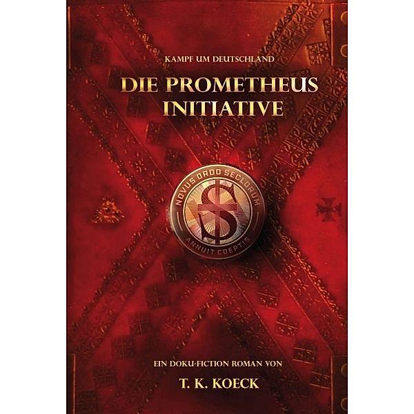 Die Prometheus Initiative, T. K. Koeck