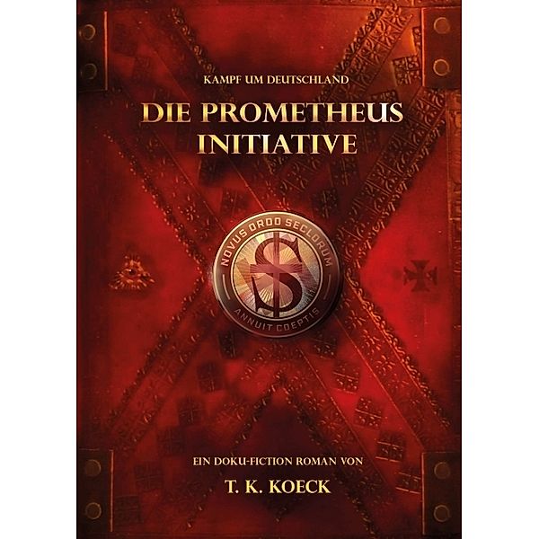 Die Prometheus Initiative, T. K. Koeck