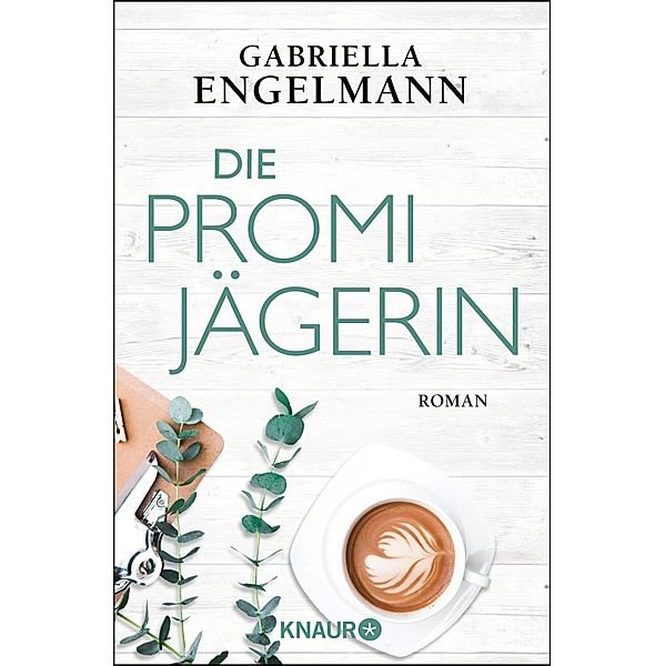 Die Promijägerin / Marie Teufel Bd.1, Gabriella Engelmann