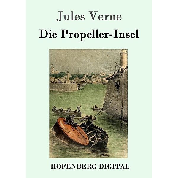 Die Propeller-Insel, Jules Verne