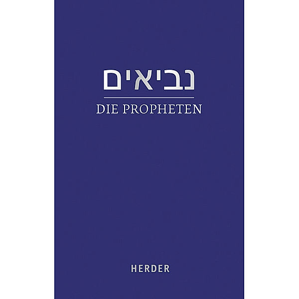 Die Propheten / Nevi'im