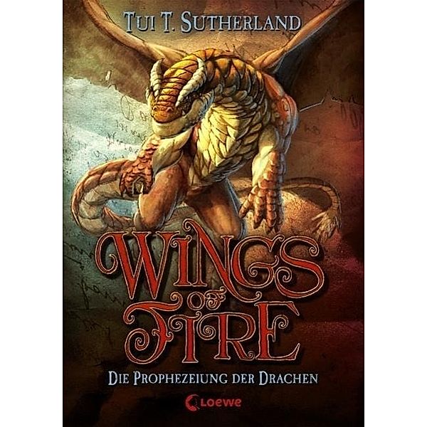 Die Prophezeiung der Drachen / Wings of Fire Bd.1, Tui T. Sutherland