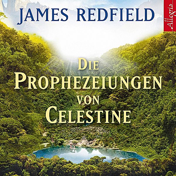 Die Prophezeiungen von Celestine, 9 CDs, James Redfield