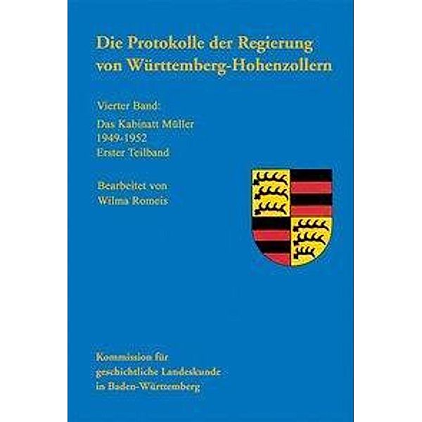 Die Protokolle der Regierung von Württemberg-Hohenzollern