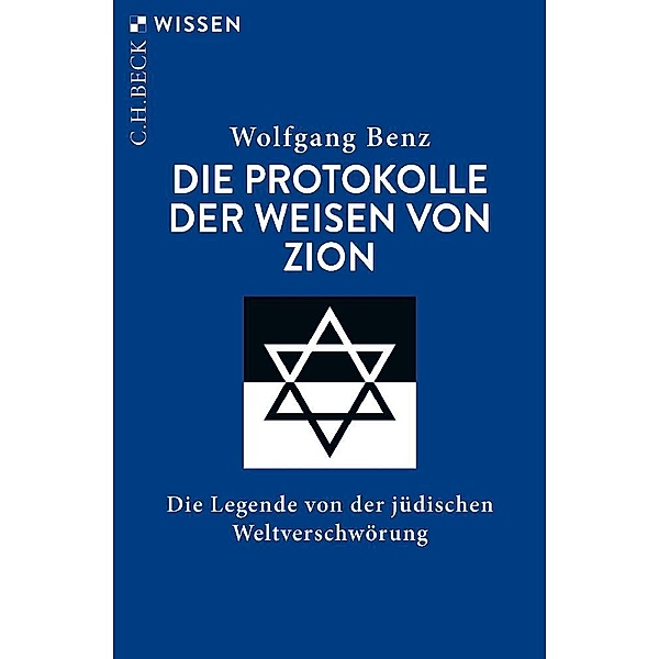 Die Protokolle der Weisen von Zion, Wolfgang Benz
