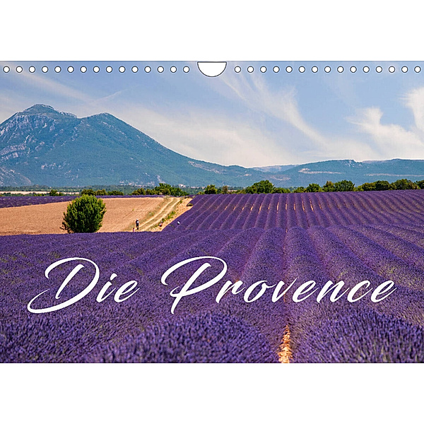 Die Provence (Wandkalender 2023 DIN A4 quer), Reinhold Ratzer
