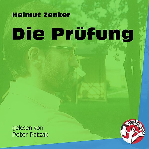Die Prüfung, Helmut Zenker