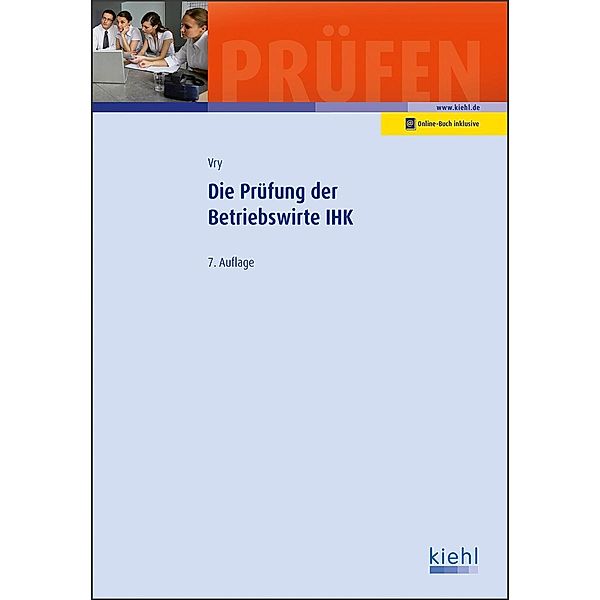 Die Prüfung der Betriebswirte IHK, Wolfgang Vry